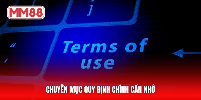 Chuyên mục quy định chính cần nhớ